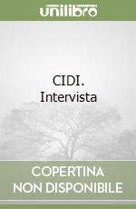 CIDI. Intervista libro