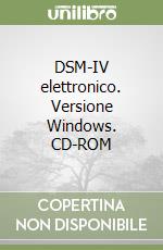 DSM-IV elettronico. Versione Windows. CD-ROM libro