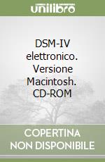 DSM-IV elettronico. Versione Macintosh. CD-ROM libro