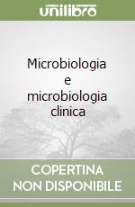 Microbiologia e microbiologia clinica