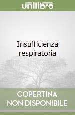 Insufficienza respiratoria libro