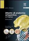 Atlante di anatomia ortopedica di Netter libro