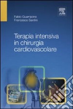 Terapia intensiva in chirurgia cardiovascolare