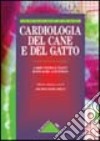 Cardiologia del cane e del gatto libro