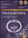 Neuropsichiatria. I disturbi del comportamento tra neurologia e psichiatria libro di Blundo Carlo