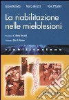 La riabilitazione nelle mielolesioni libro