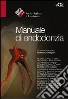 Manuale di endodonzia libro di Berutti E. (cur.) Gagliani M. (cur.)