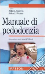 Manuale di pedodonzia libro