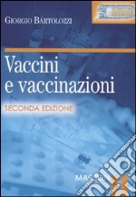 Vaccini e vaccinazioni