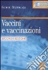 Vaccini e vaccinazioni libro di Bartolozzi Giorgio