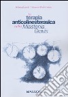 La terapia anticolinesterasica nella Miastenia Gravis libro