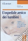 L'ospedale amico dei bambini libro