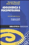 Adolescenza e psicopatologia libro