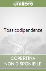 Tossicodipendenze libro