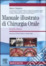 Manuale illustrato di chirurgia orale libro