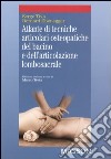 Atlante di tecniche articolari osteopatiche del bacino e dell'articolazione lombosacrale libro