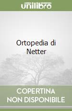 Ortopedia di Netter