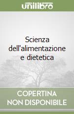 Scienza dell'alimentazione e dietetica