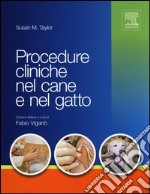 Procedure cliniche nel cane e nel gatto libro