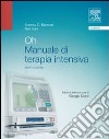 Oh. Manuale di terapia intensiva libro