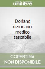 Dorland dizionario medico tascabile libro