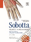 Sobotta. Atlante di anatomia umana. Anatomia generale e apparato muscoloscheletrico libro