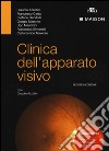 Clinica dell'apparato visivo libro di Azzolini Claudio