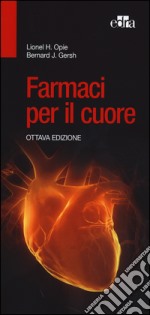 Farmaci per il cuore libro