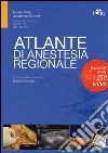 Atlante di anestesia regionale libro