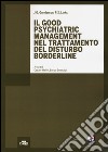 Il good psychiatric management nel trattamento del disturbo borderline libro