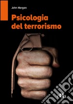 Psicologia del terrorismo