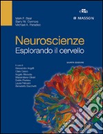 Neuroscienze. Esplorando il cervello