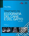 Trattato di ecografia del cane e del gatto libro