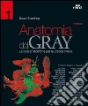 Anatomia del Gray. Le basi anatomiche per la pratica clinica. Vol. 1-2 libro di Standring Susan