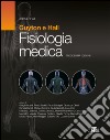 Fisiologia medica libro di Guyton Arthur C. Hall John E.