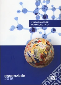 L'informatore farmaceutico 2016