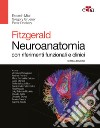 Fitzgerald. Neuroanatomia con riferimenti funzionali e clinici libro di Mtui Estomih Gruener Gregory Dockery Peter