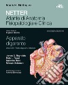 Netter. Atlante di anatomia fisiopatologia e clinica. Apparato digerente. Vol. 2: Tratto digestivo inferiore libro