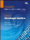 Rugarli. Medicina interna sistematica. Estratto: Oncologia medica libro