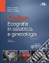 Callen. Ecografia in ostetricia e ginecologia libro