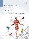 La PNEI e le discipline corporee (DISCO-PNEI) libro