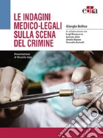 Le indagini medico-legali sulla scena del crimine