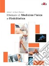 Manuale di medicina fisica e riabilitativa libro