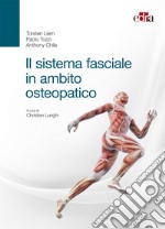 Il sistema fasciale in ambito osteopatico libro