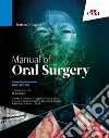 Manual of oral surgery libro di Chiapasco Matteo