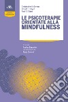 Le psicoterapie orientate alla mindfulness libro