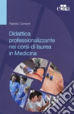 Didattica professionalizzante nei corsi di laurea in medicina