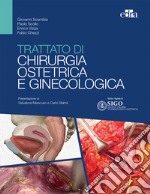 Trattato di chirurgia ostetrica e ginecologica