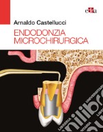 Endodonzia microchirurgica libro