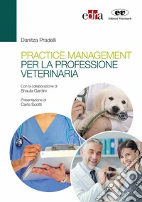 Practice management per la professione veterinaria